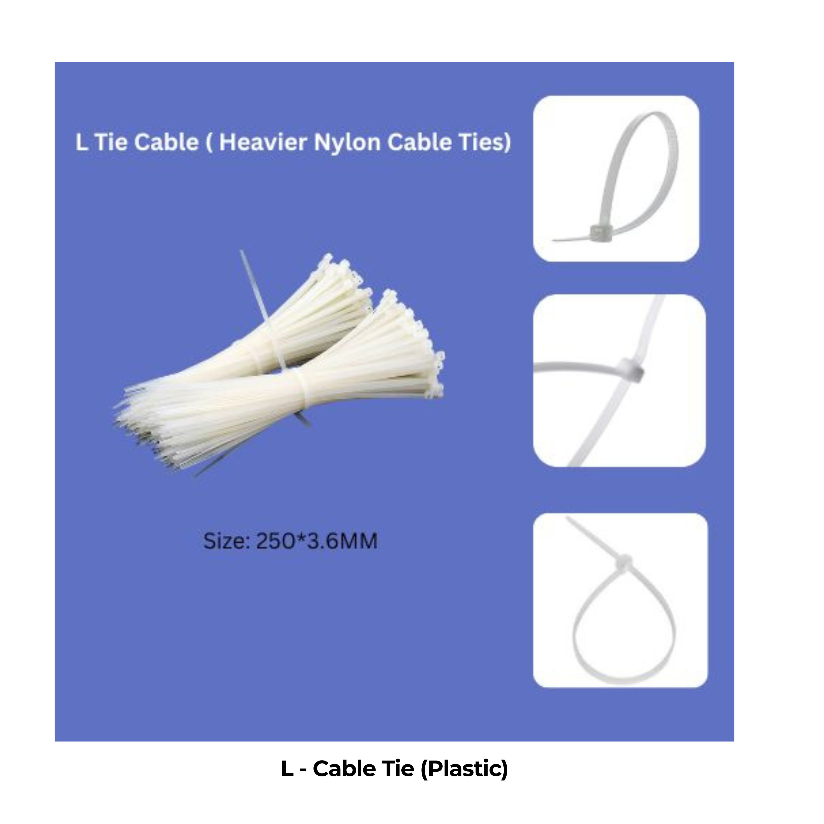 L - Cable Tie (Plastic)